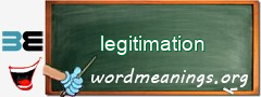 WordMeaning blackboard for legitimation